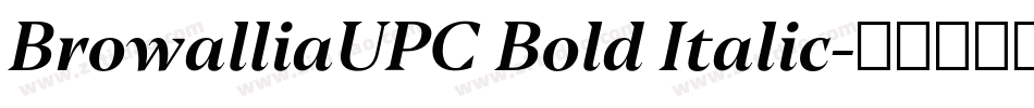 BrowalliaUPC Bold Italic字体转换